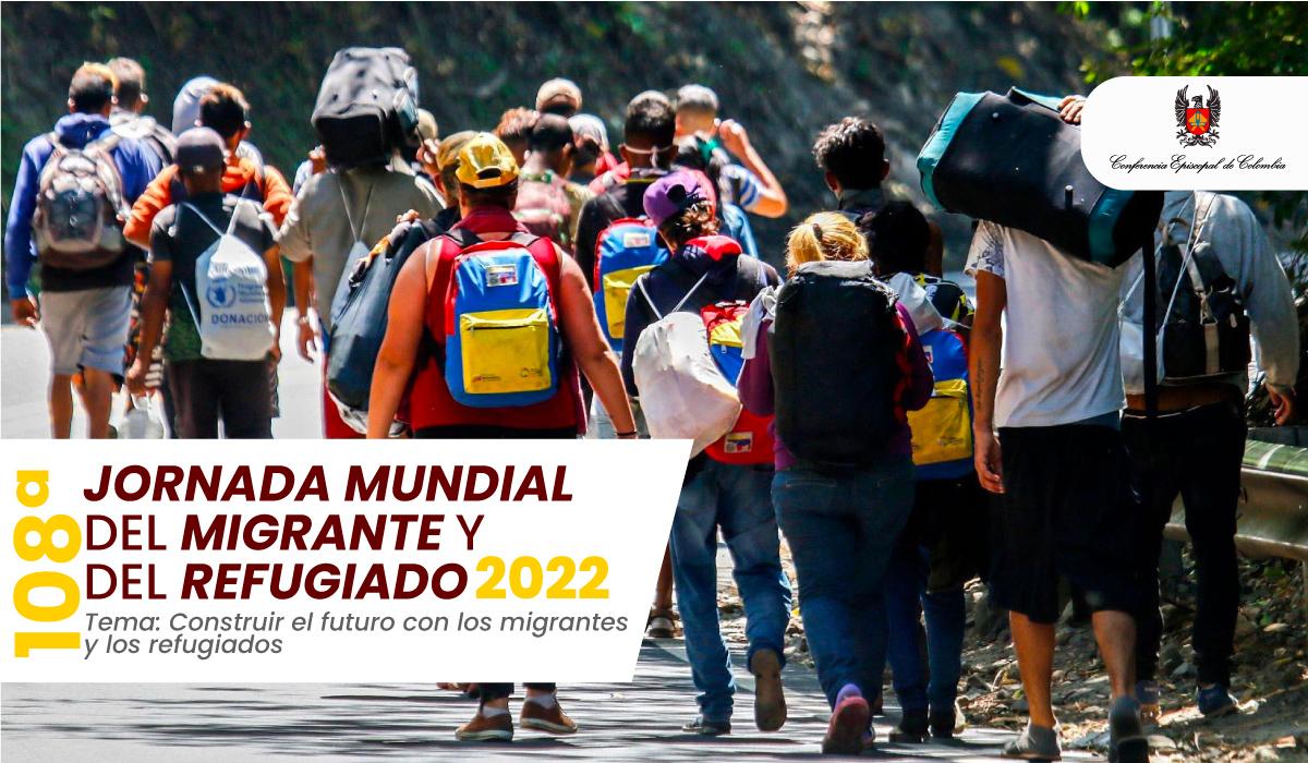 Jornada Mundial del Migrante y Refugiado 2022