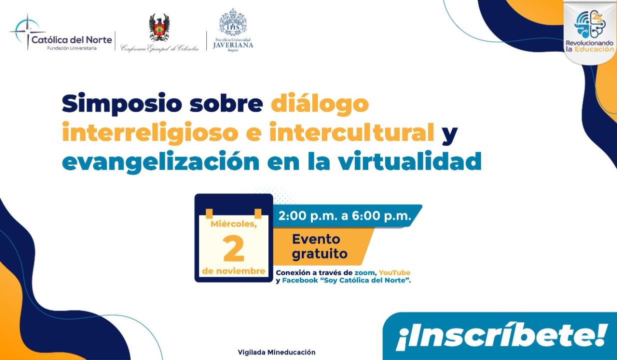 Simposio sobre diálogo interreligioso e intercultural y evangelización en la virtualidad