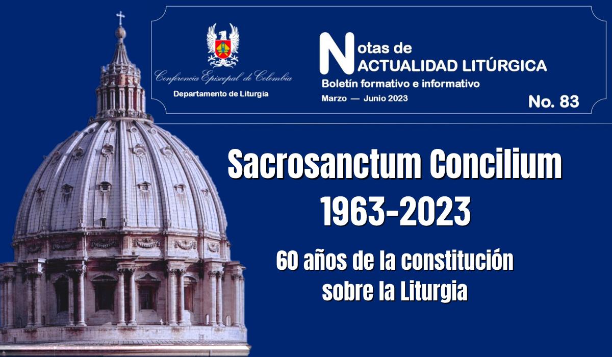 sacrosanctum concilium 2023 60 años