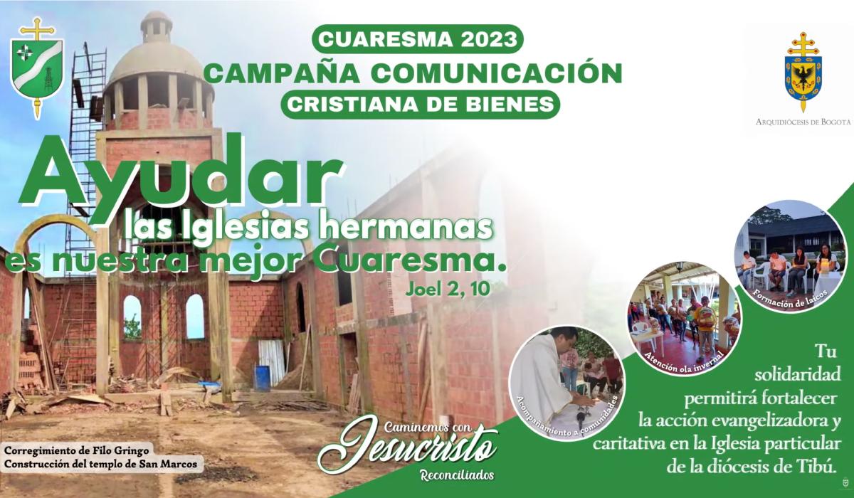 Arquidiócesis de Bogotá destinará fondos de Cuaresma para ayudar a la Diócesis de Tibú