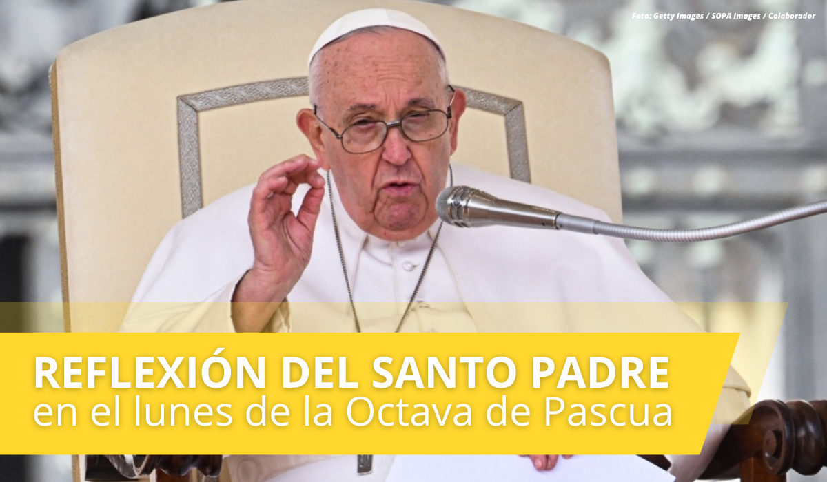 Papa Francisco_Octava de Pascua