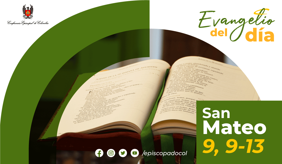 7 De Julio | Lectura Del Santo Evangelio Según San Mateo 9, 9-13 ...