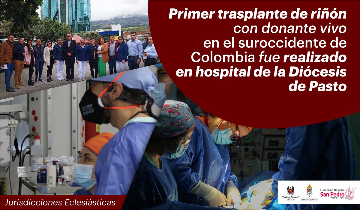 Pieza_trasplante en hospital de la diócesis de ipiales