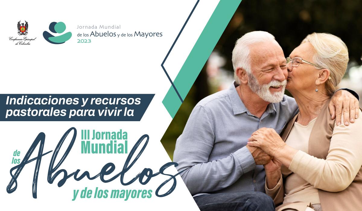 Jornada Mundial de los Abuelos 2023_Iglesia colombiana