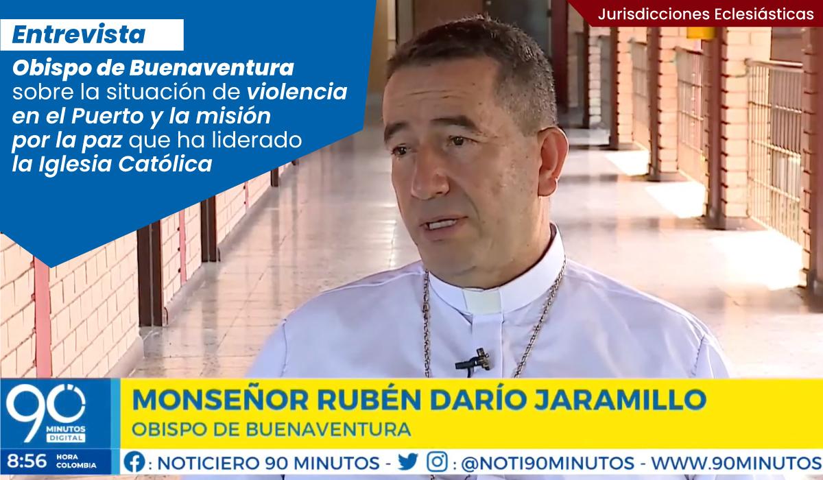 Entrevista de monseñor Rubén Darío Jaramillo en Buenaventura