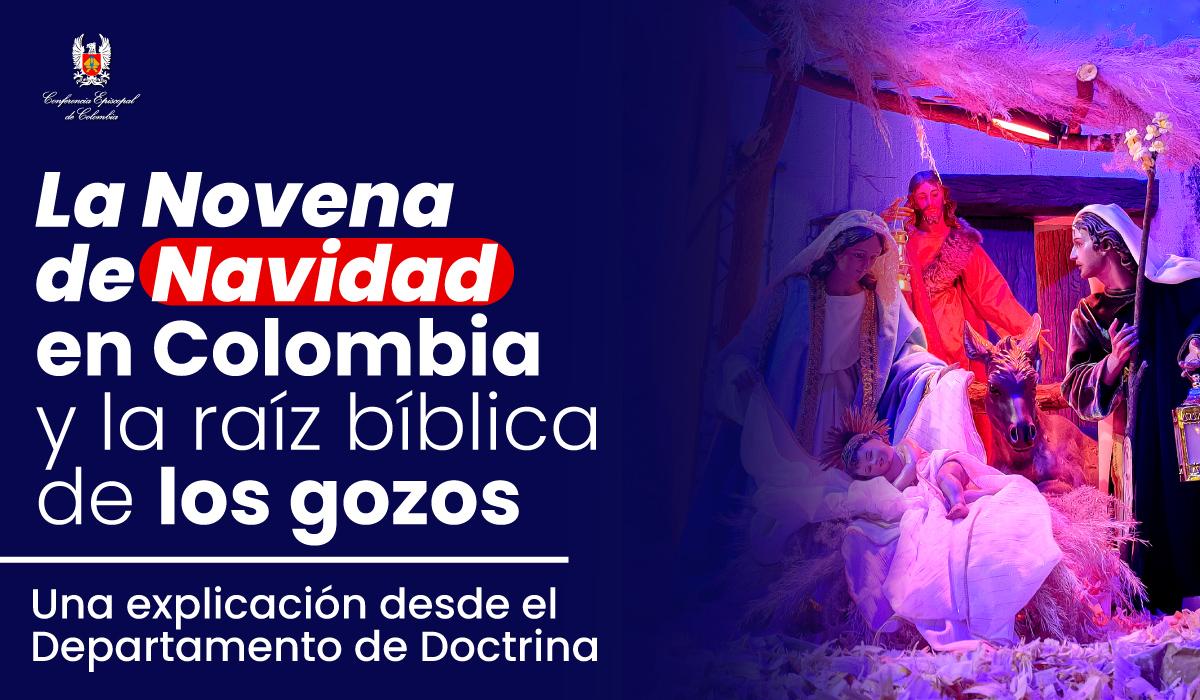 La novena de navidad en Colombia y la raíz bíblica de los gozos