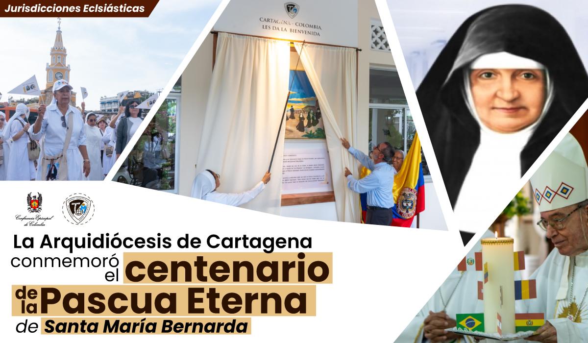 Santa Maria Bernarda:100 años Cartagena