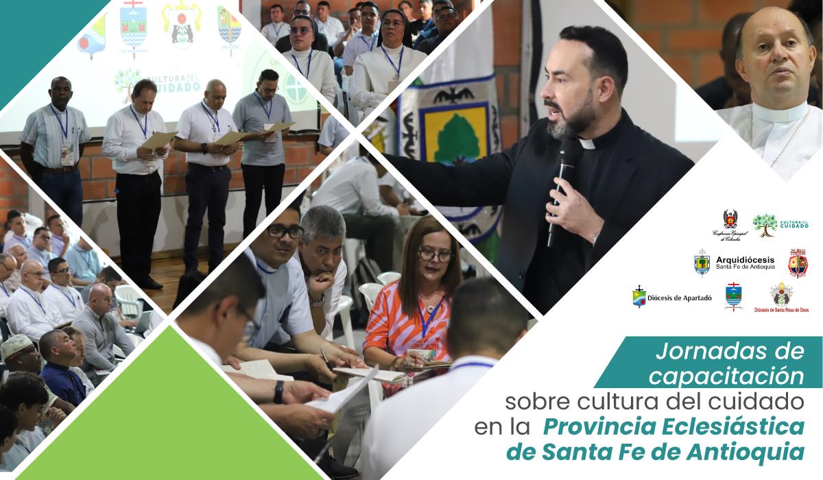 Cultura de cuidado_Pronvincia eclesiástica de Santa Fe de Antioquia