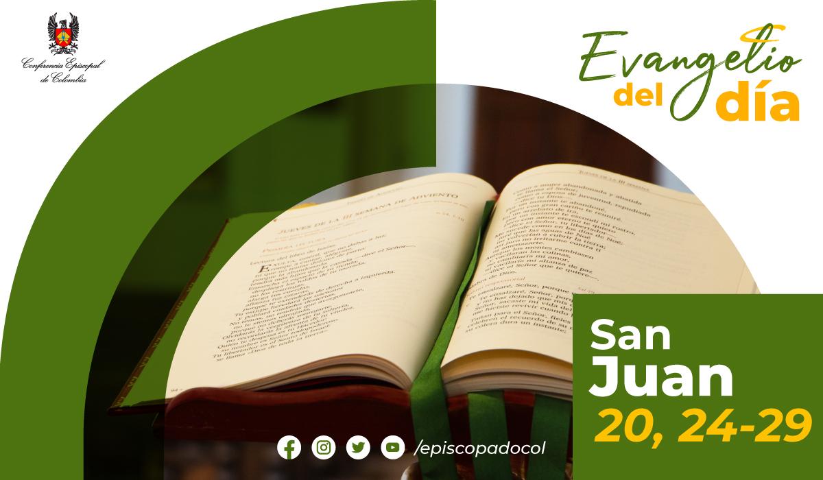 evangelio san juan 20, 24-29 julio