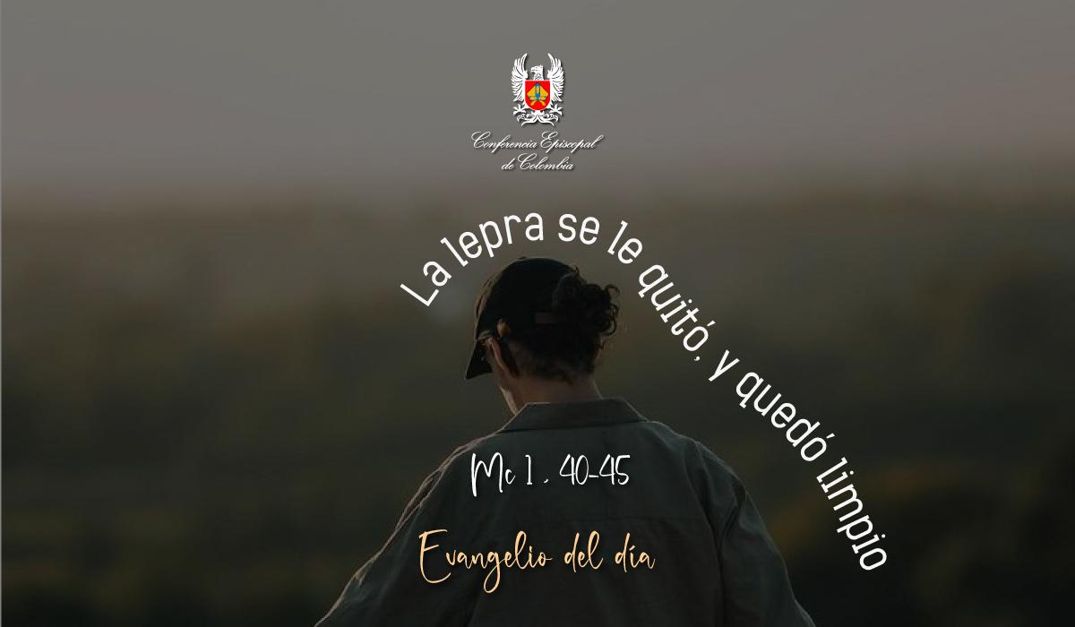 16 de enero evangelio san marocs 1 40 45