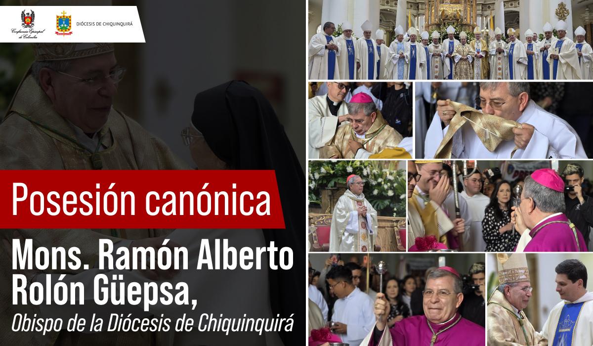 01-posesion-canonica-monsenor-ramon-alberto-rolon-guepsa-nuevo-obispo-diocesis-de-chiquinquira.jpg