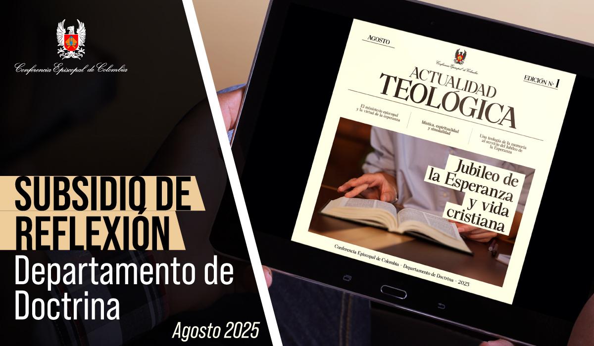 actualidad-teologica-jubileo-de-la-esperanza-subsidio-de-reflexion-departamento-de-doctrina
