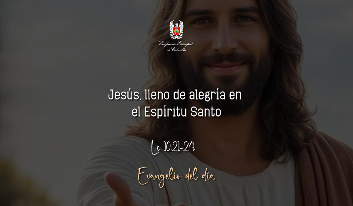 Evangelio 02 De Diciembre San Lucas Lc 10,21-24.