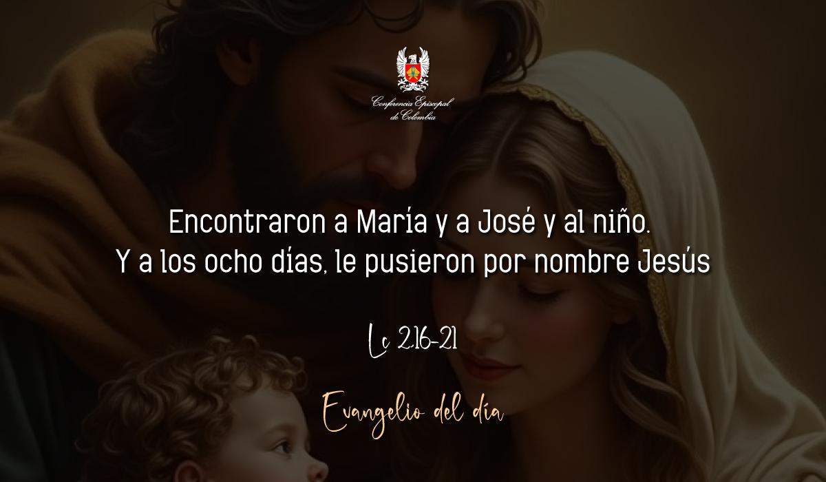 Evangelio 01 De Enero San Lucas Lc 2,16-21