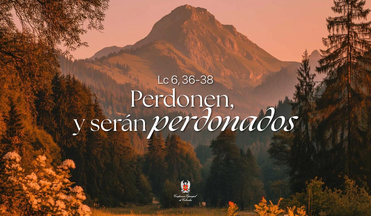 02 de Marzo | Lectura del Santo Evangelio según San Lucas Lc 6, 36-38