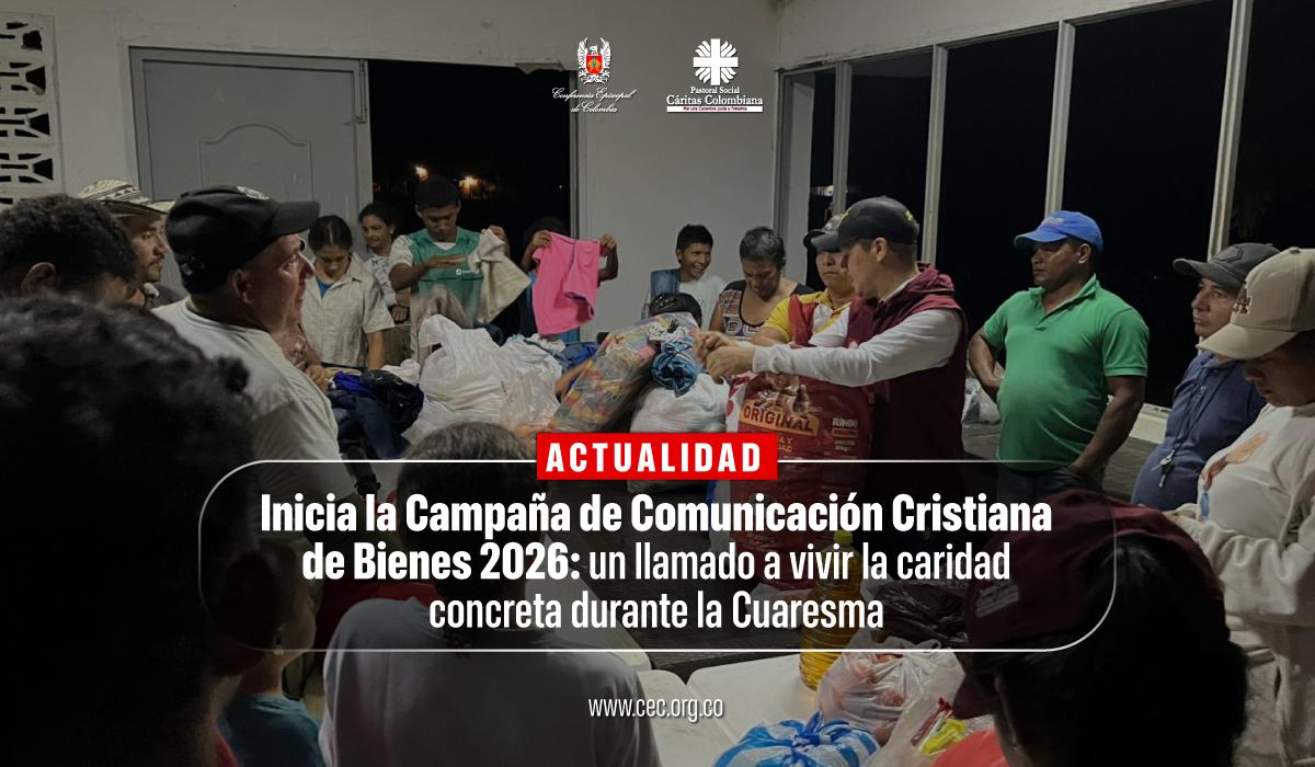 18-inicia-la-campana-de-comunicacion-cristiana-de-bienes-2026-cuaresma