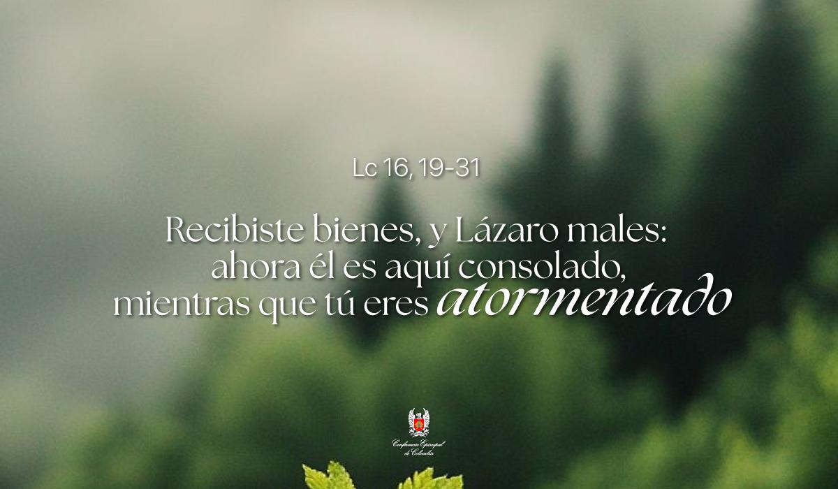 05 de Marzo | Lectura del Santo Evangelio según San Lucas Lc 16, 19-31