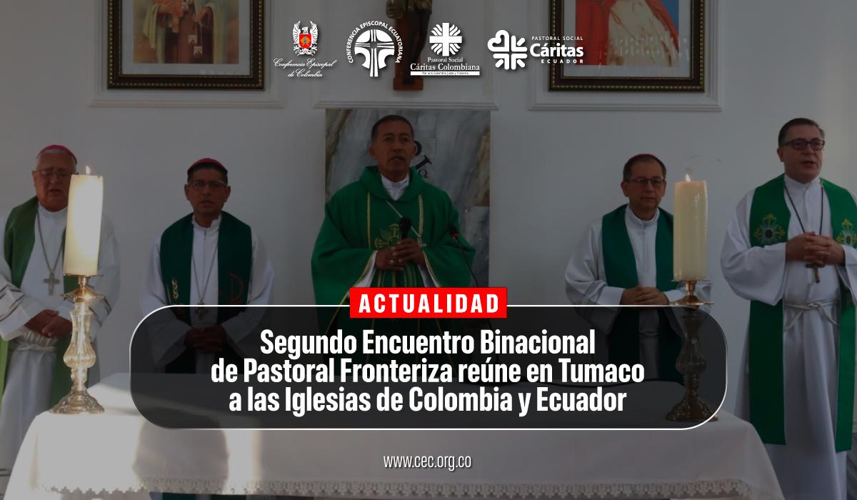 06-encuentro-binacional-iglesia-colombiana-y-de-ecuador-tumaco-caritas-colombiana-y-ecuador